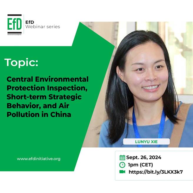 Do not miss the next webinar EfD: Lunyu Xie on the protection of the environment in China.
